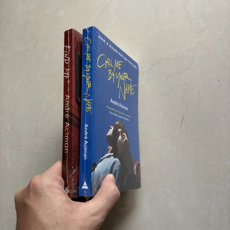 2 Books Call Me By Your Name,Find Me A Novel By Andre Aciman New York Times Bestseller Story Book