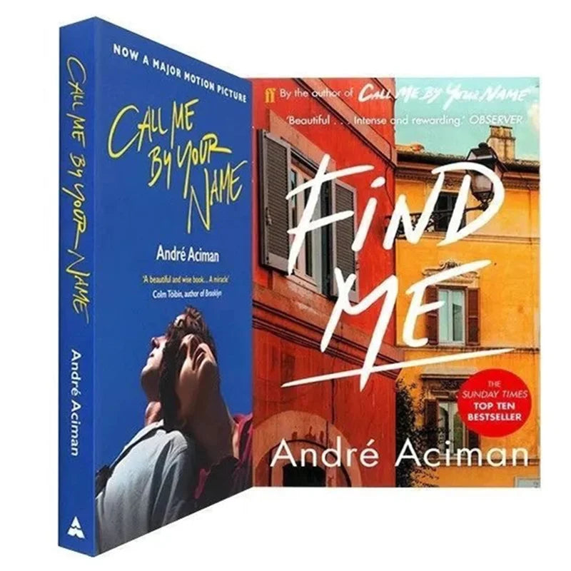 2 Books Call Me By Your Name,Find Me A Novel By Andre Aciman New York Times Bestseller Story Book